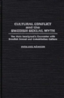 Image for Cultural Conflict and the Swedish Sexual Myth