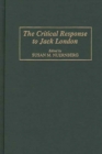 Image for The Critical Response to Jack London