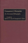Image for Ceausescu&#39;s Romania : An Annotated Bibliography