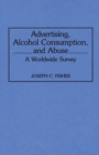Image for Advertising, Alcohol Consumption, and Abuse