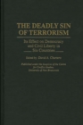 Image for The Deadly Sin of Terrorism : Its Effect on Democracy and Civil Liberty in Six Countries