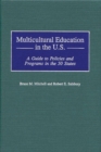 Image for Multicultural Education : An International Guide to Research, Policies, and Programs