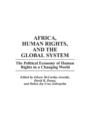 Image for Africa, Human Rights, and the Global System