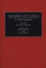 Image for The Mercury Labels : A Discography