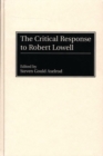 Image for The Critical Response to Robert Lowell
