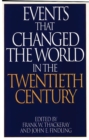 Image for Events That Changed the World in the Twentieth Century