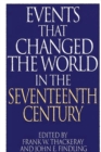 Image for Events That Changed the World in the Seventeenth Century