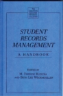 Image for Student Records Management : A Handbook