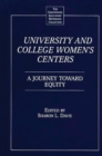 Image for University and College Women&#39;s Centers : A Journey toward Equity