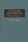 Image for Douglas MacArthur : Warrior as Wordsmith