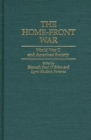 Image for The Home-Front War : World War II and American Society