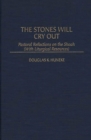 Image for The Stones Will Cry Out : Pastoral Reflections on the Shoah (With Liturgical Resources)