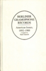 Image for Berliner Gramophone Records : American Issues, 1892-1900