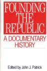 Image for Founding the Republic