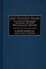 Image for Joel Chandler Harris : An Annotated Bibliography of Criticism, 1977-1996, With Supplement, 1892-1976