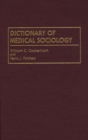 Image for Dictionary of Medical Sociology