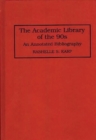 Image for The Academic Library of the 90s