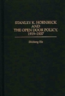 Image for Stanley K. Hornbeck and the Open Door Policy, 1919-1937