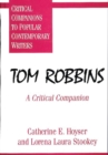 Image for Tom Robbins : A Critical Companion
