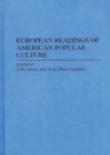 Image for European Readings of American Popular Culture