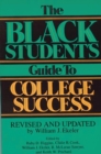 Image for The Black Student&#39;s Guide to College Success : Revised and Updated by William J. Ekeler