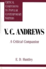 Image for V. C. Andrews : A Critical Companion