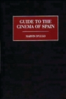 Image for Guide to the Cinema of Spain