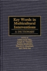 Image for Key Words in Multicultural Interventions