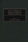 Image for Encyclopedia of African American Business History