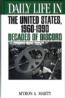 Image for Daily Life in the United States, 1960-1990 : Decades of Discord