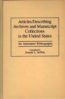 Image for Articles Describing Archives and Manuscript Collections in the United States