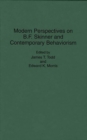 Image for Modern Perspectives on B. F. Skinner and Contemporary Behaviorism