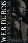Image for W.E.B. Du Bois : An Encyclopedia