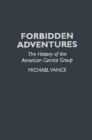 Image for Forbidden Adventures : The History of the American Comics Group