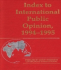 Image for Index to International Public Opinion, 1994-1995