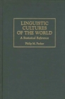 Image for Linguistic Cultures of the World : A Statistical Reference