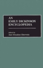 Image for An Emily Dickinson Encyclopedia