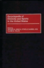 Image for Encyclopedia of Ethnicity and Sports in the United States