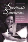Image for From spirituals to symphonies  : African-American women composers and their music