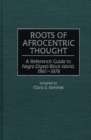 Image for Roots of Afrocentric Thought