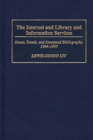 Image for The Internet and Library and Information Services
