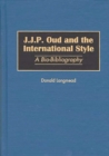 Image for J.J.P. Oud and the International Style
