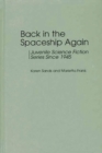 Image for Back in the Spaceship Again : Juvenile Science Fiction Series Since 1945