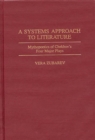 Image for A Systems Approach to Literature