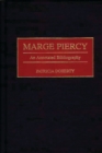 Image for Marge Piercy : An Annotated Bibliography