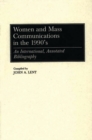 Image for Women and Mass Communications in the 1990&#39;s