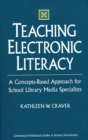 Image for Teaching Electronic Literacy