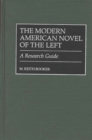 Image for The Modern American Novel of the Left