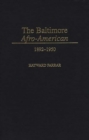 Image for The Baltimore Afro-American : 1892-1950