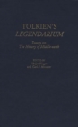 Image for Tolkien&#39;s Legendarium : Essays on The History of Middle-earth